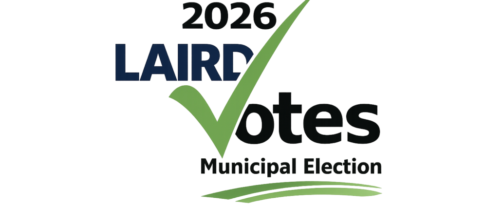 Logo for the 2026 election with a large green checkmark through the words 2026 Laird Votes Municipal Election