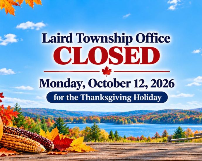 laird township office closed monday october 12, 2026 for the thanksgiving holiday